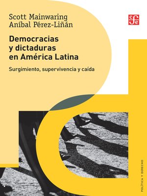 cover image of Democracias y dictaduras en América Latina
